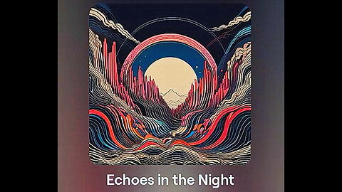 Echoes in the Night by Lubomir Kavaldjiev (2024)