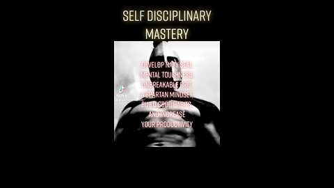 Self disciplinary mastery