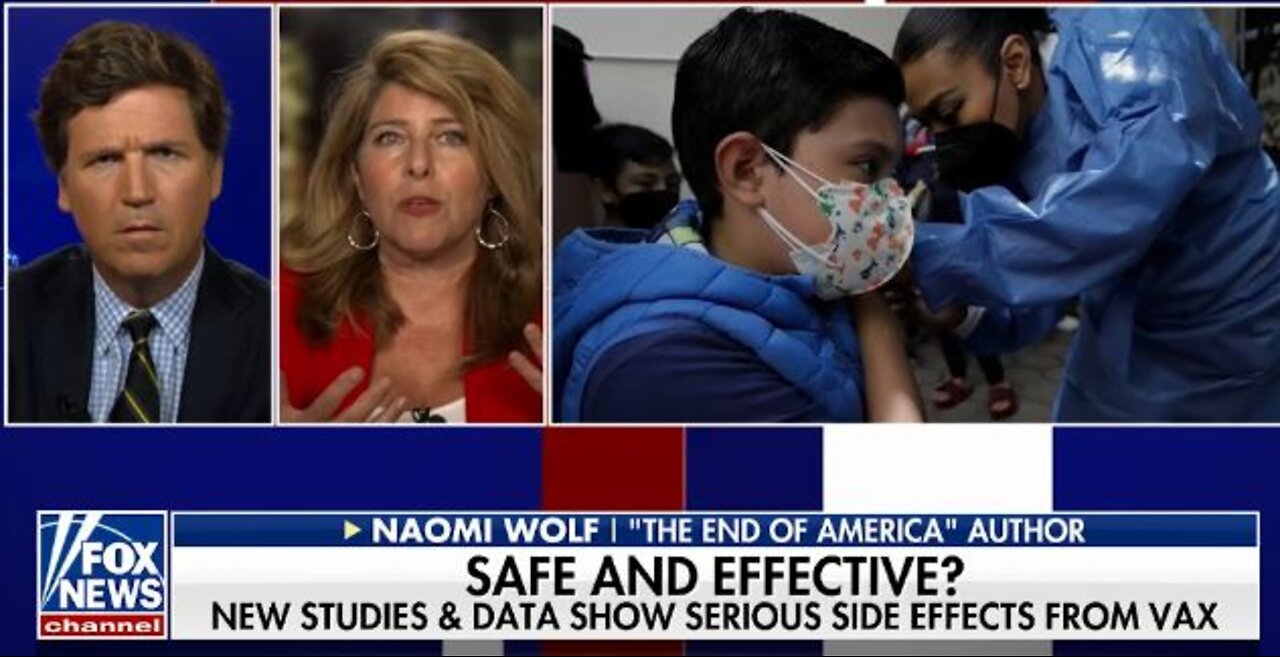 Dr. Naomi Wolf - on Tucker - Child Vaccine Mandates