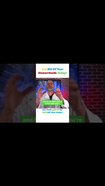 Get Rid Of Your Hemorrhoids Now!