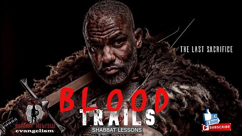 BLOOD TRAILS | THE LAST CRY