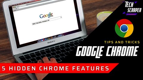 5 Cool Google Chrome Tricks and Tips You Don't Know About | 5 Hidden Chrome Features