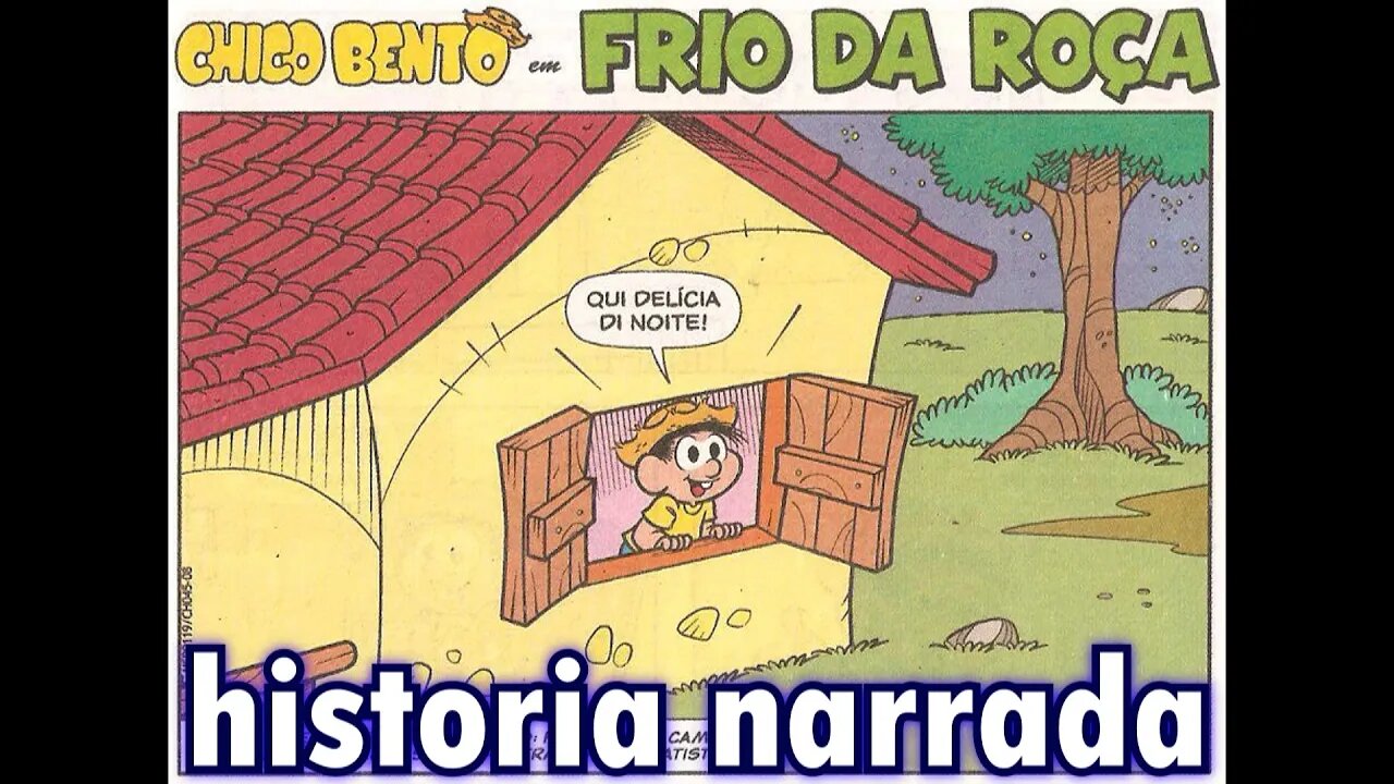 Chico Bento em-Frio da roça | Gibis do Rapha