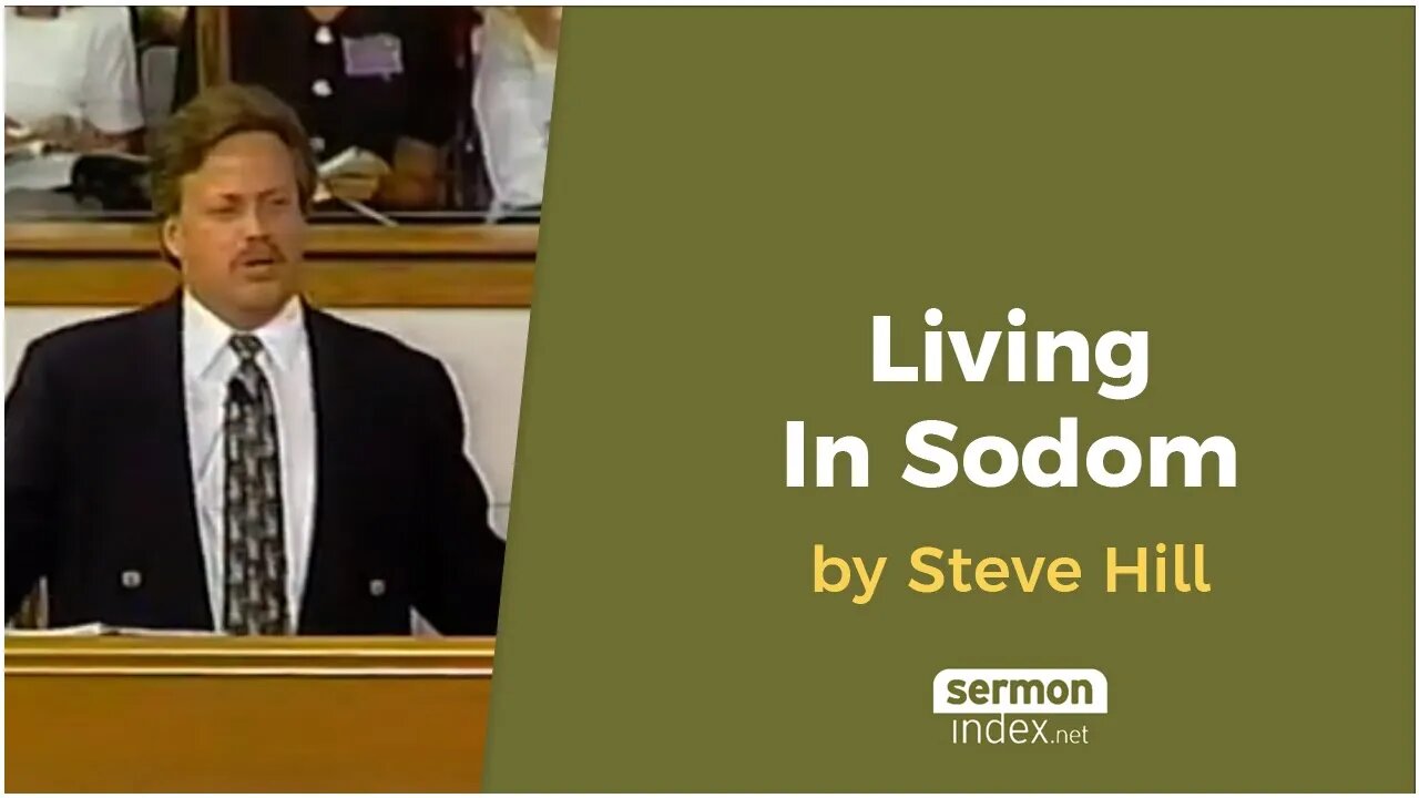 Living In Sodom by Steve Hill