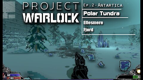 Project Warlock: Part 7 - Antarctica | Polar Tundra (with commentary) PC