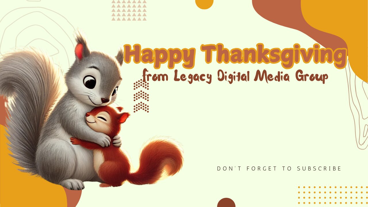 Happy Thanksgiving From Legacy Digital Media Group!