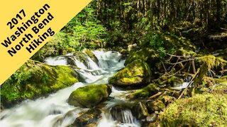 North Bend Washington, Hiking the Middle fork Valley Trail, 2017