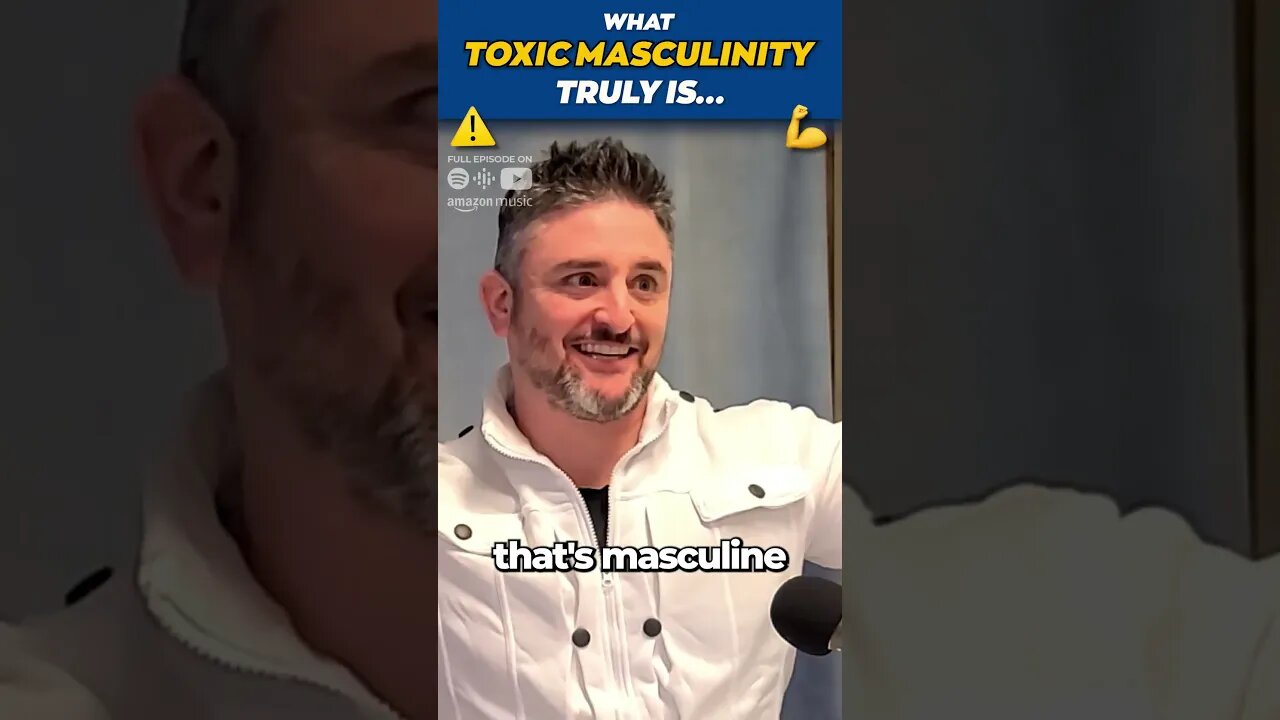 What is Toxic Masculinity | This is the REAL Toxic Masculinity