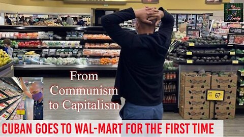 Cuban Goes To Walmart For The First Time