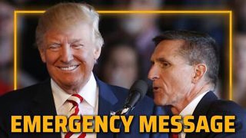 MUST WATCH: General Flynn Issues Emergency Message To President Trump Concerning WW3!!