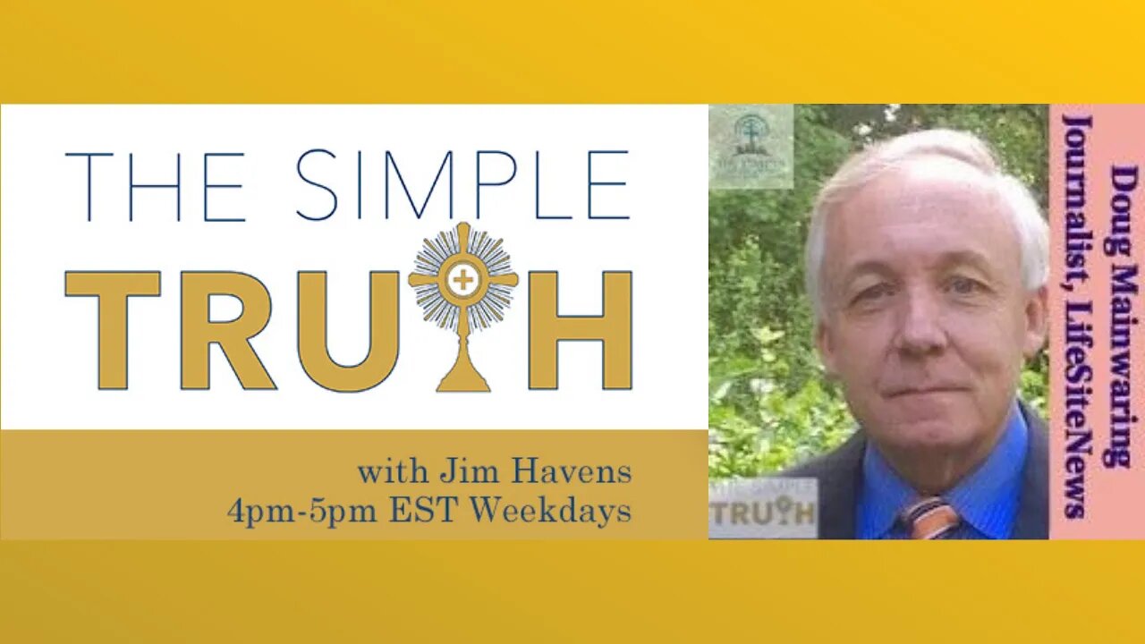 Current Events Wednesday - Doug Mainwaring | The Simple Truth - Mar. 30th, 2022