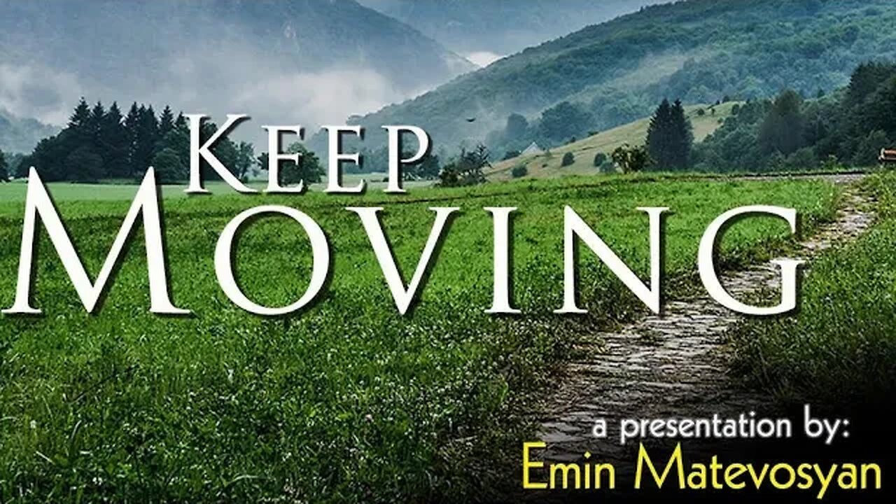 KEEP MOVING - Message Only