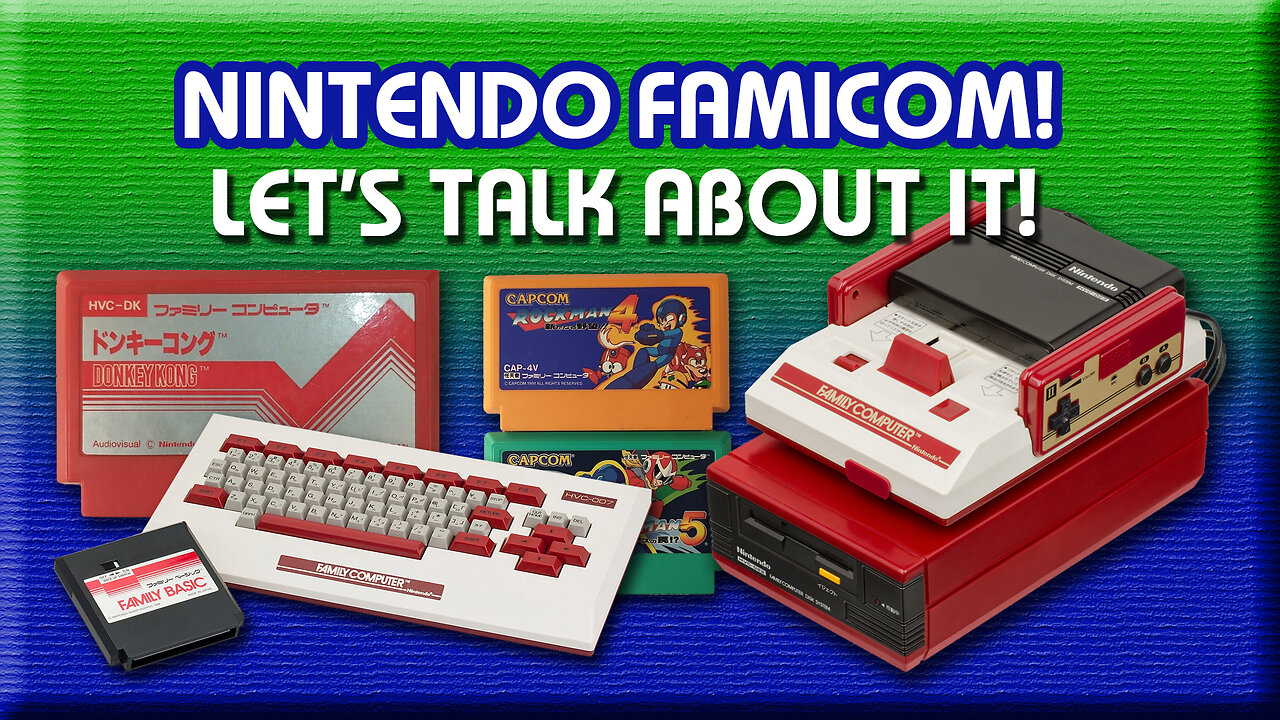Nintendo FAMICOM - Let's Talk Console, Disk System, Games, Controllers, and More!