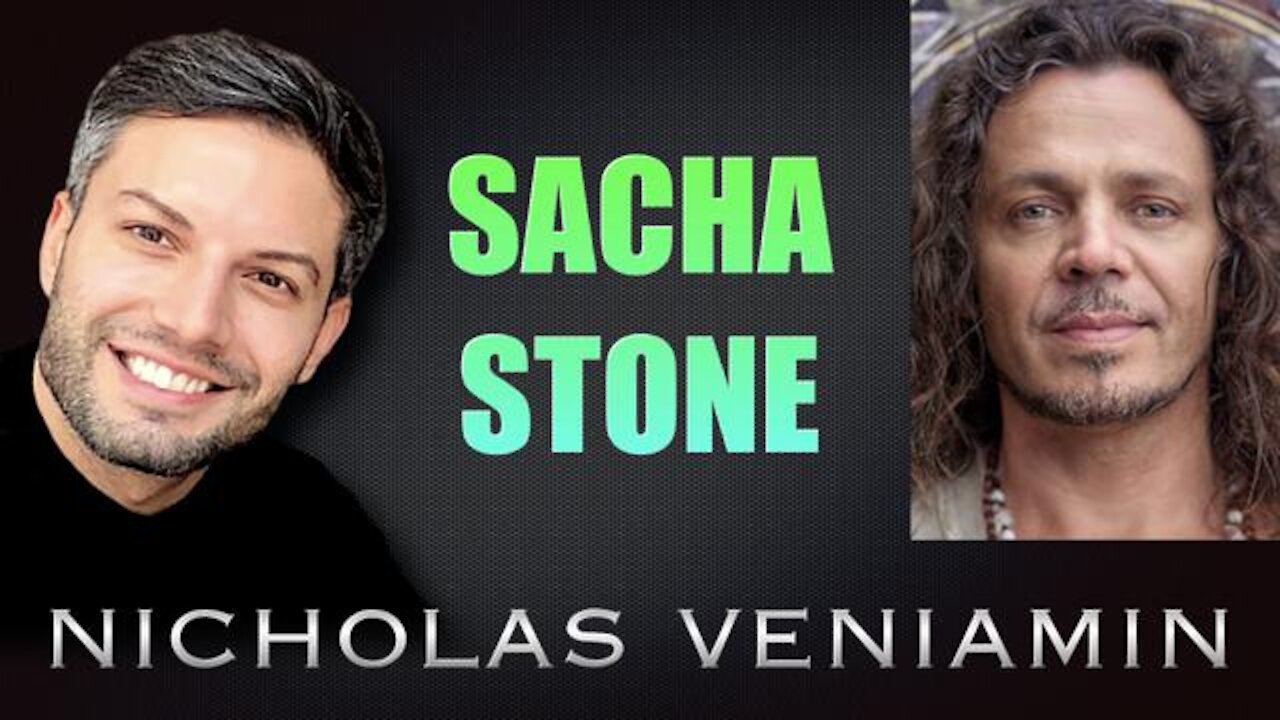 SACHA STONE DISCUSSES LATEST UPDATES WITH NICHOLAS VENIAMIN