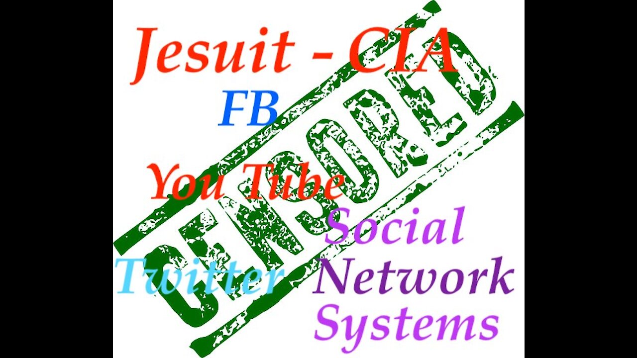 The Jesuit Vatican Shadow Empire 57 - "IMPORTANT MESSAGE" Response To You Tube Policy Changes!