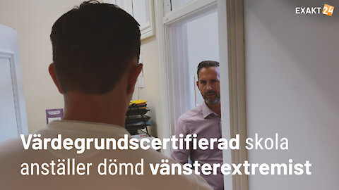 Värdegrundscertifierad skola anställer dömd vänsterextremist