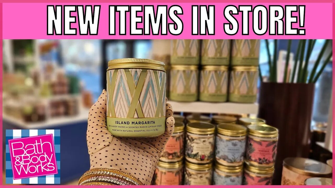 Bath & Body Works | NEW ITEMS IN STORE | COCO PARADISE PERFUME | STORE WALK THRU |#bathandbodyworks