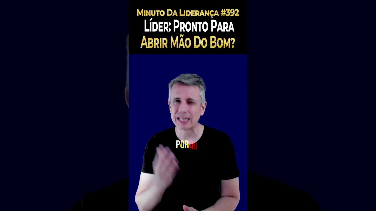 𝑳í𝒅𝒆𝒓: 𝑷𝒓𝒐𝒏𝒕𝒐 𝑷𝒓𝒂 𝑨𝒃𝒓𝒊𝒓 𝑴ã𝒐 𝑫𝒐 𝑩𝒐𝒎? #𝒎𝒊𝒏𝒖𝒕𝒐𝒅𝒂𝒍𝒊𝒅𝒆𝒓𝒂𝒏ç𝒂 392