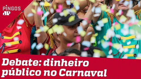 Debate: Carnaval deve ter dinheiro público?