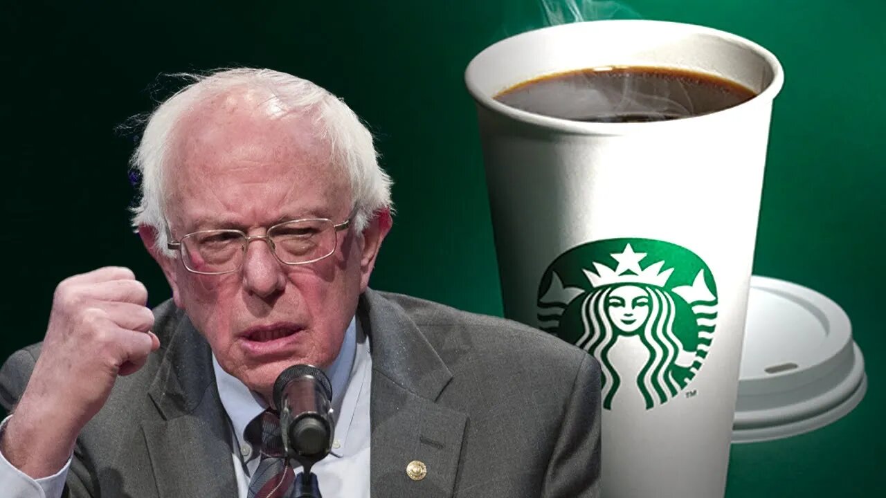 Bernie Sanders Pathetic Lambasting of Starbucks CEO