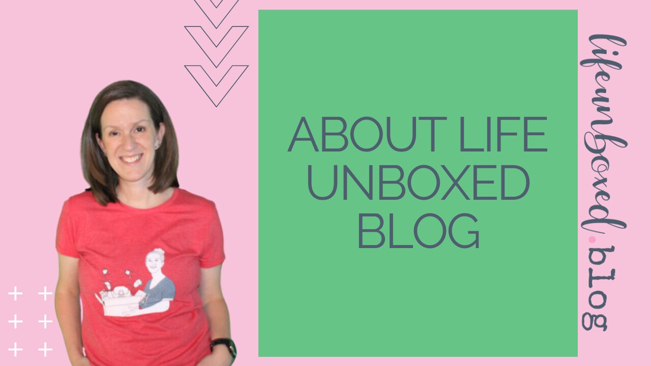 About Life Unboxed | The Blog for Moms Working from Home