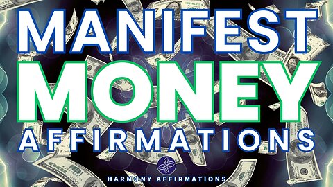 Get Ready to Manifest Money NOW with Positive Affirmations! 💰
