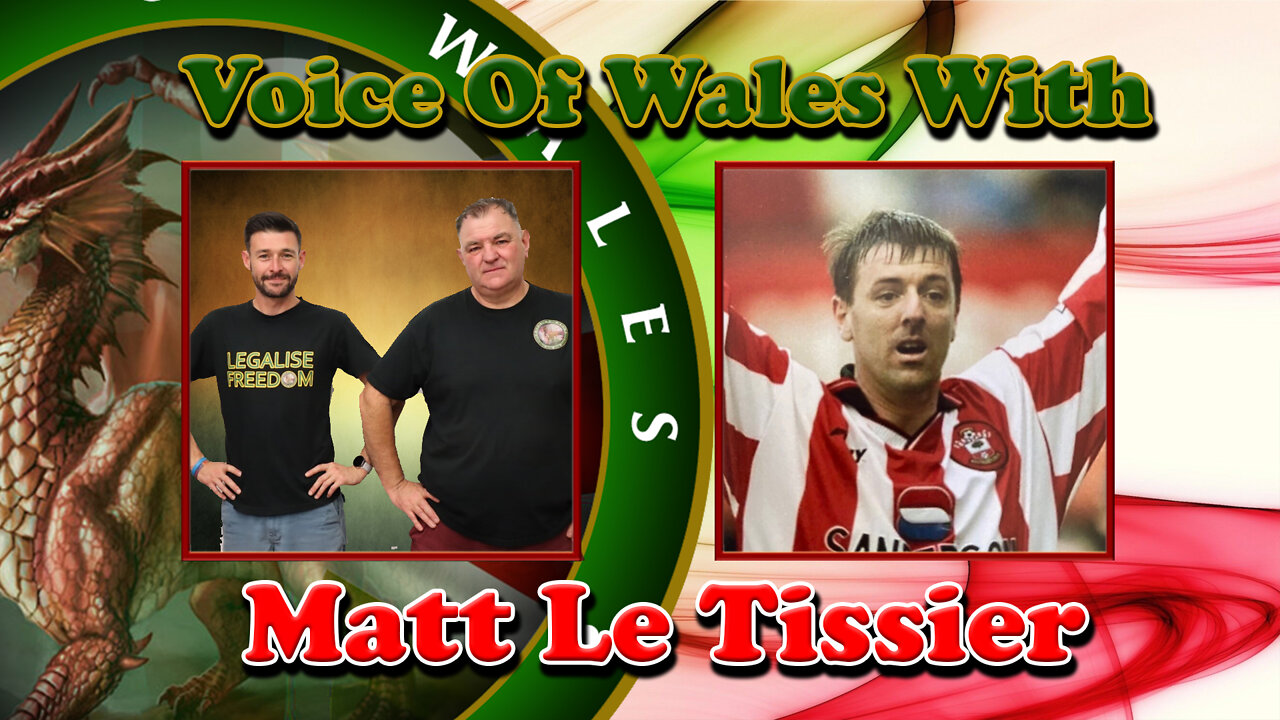 Voice Of Wales with Matt Le Tissier