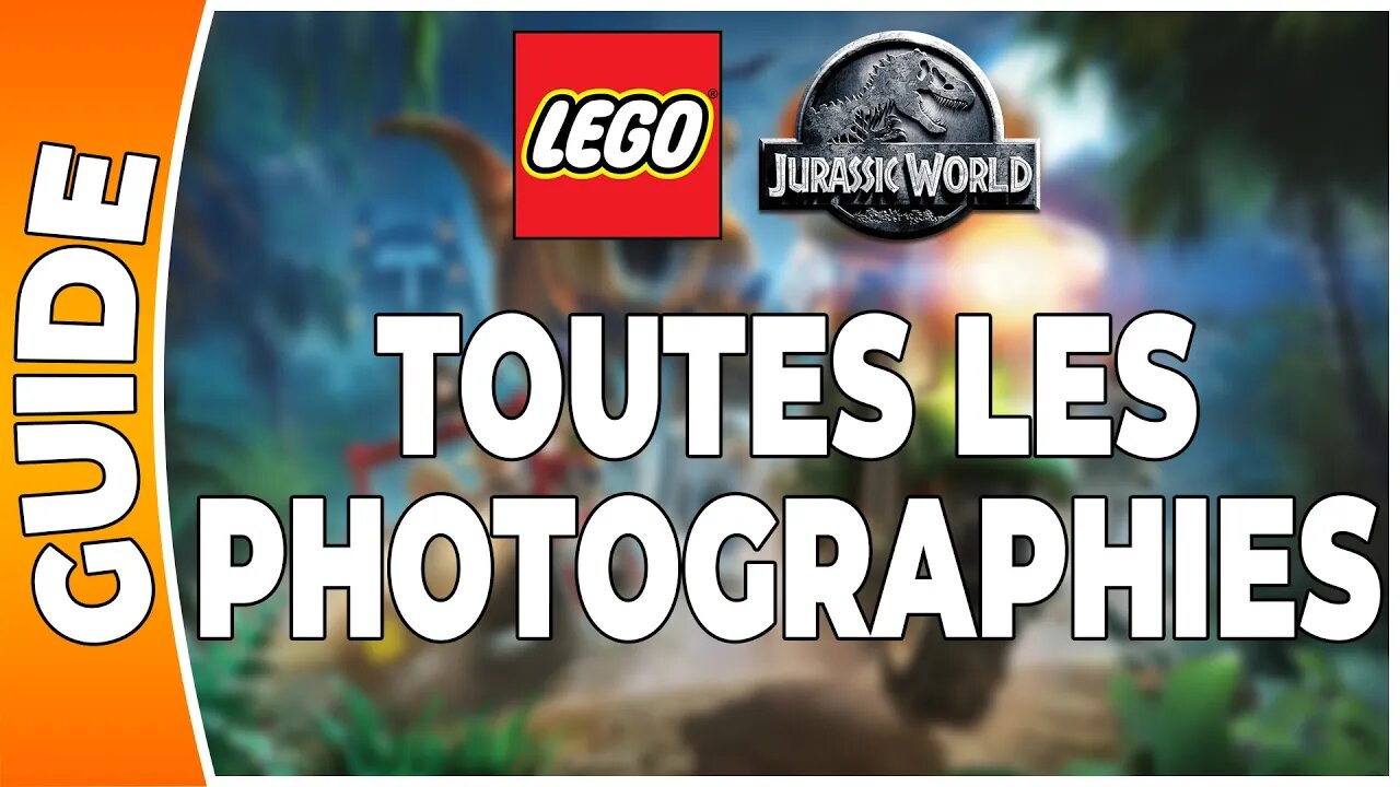 LEGO Jurassic World - Toutes les photographies!!! [PS3][FR] Voir la description !