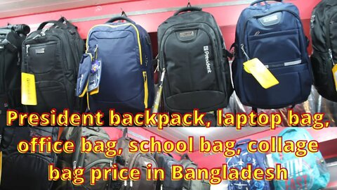 President backpack, laptop bag, office bag, school bag, college bag price in Bangladesh