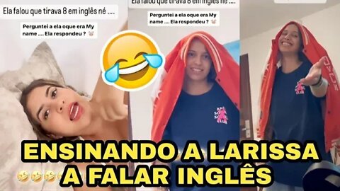 RAISSA ENSINANDO LARISSA A FALAR INGLÊS 🤣🤣🤣