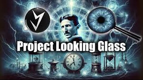 PROJECT LOOKING GLASS