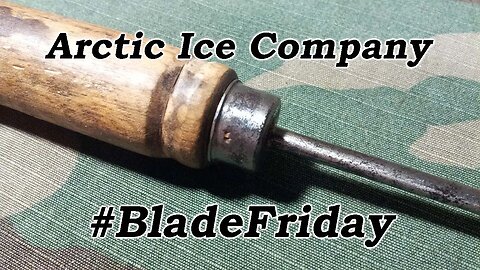 Arctic Ice Company, Ice Pick, #BladeFriday