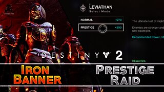 Destiny 2 | Iron Banner & Leviathan Raid Prestige Mode Announced - New Armor & Rewards