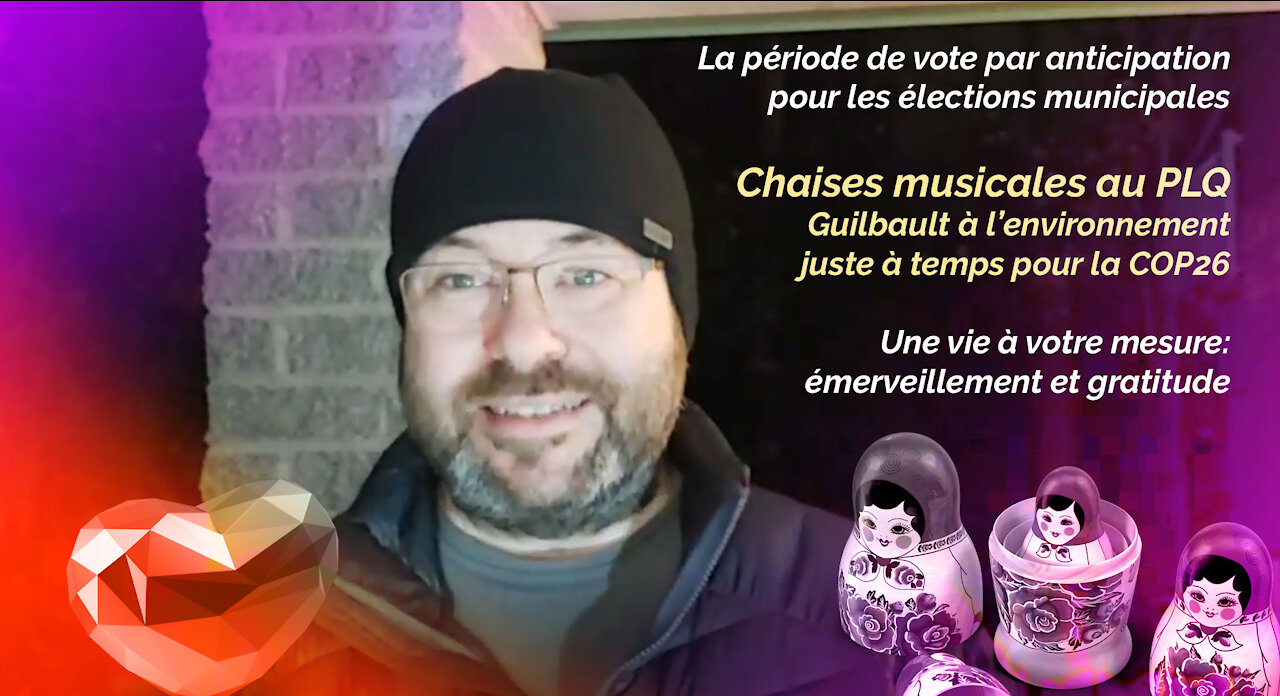 "Live" du samedi, 30 octobre 2021, avec Steven Guilbault qui s'envolera au COP26