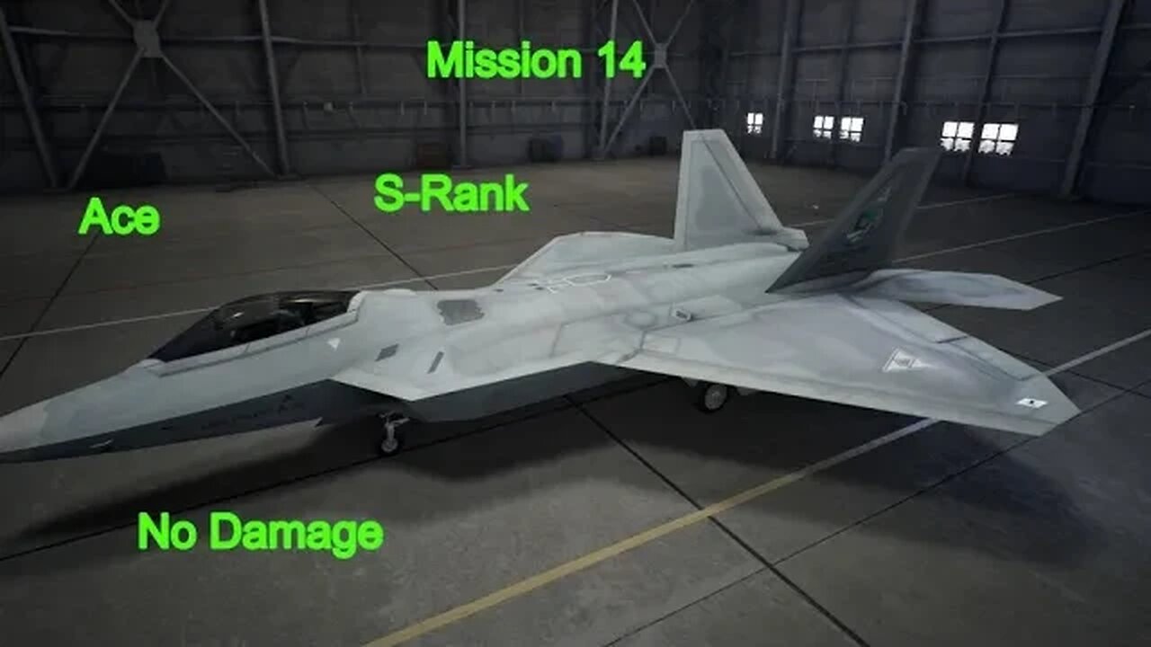 Ace Combat 7 Mobius 1s Final Flight, Mission 14, Ace, S-Rank, No Damage