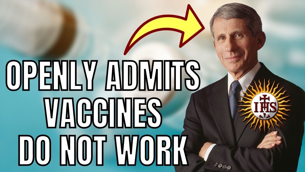 Jesuit Puppet Fauci Admits Vaccines Did Not Work as Advertised And Are Dangerous