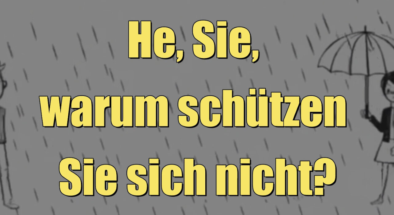 "He, Sie, warum schützen Sie sich nicht?" ( Satire I 2021)