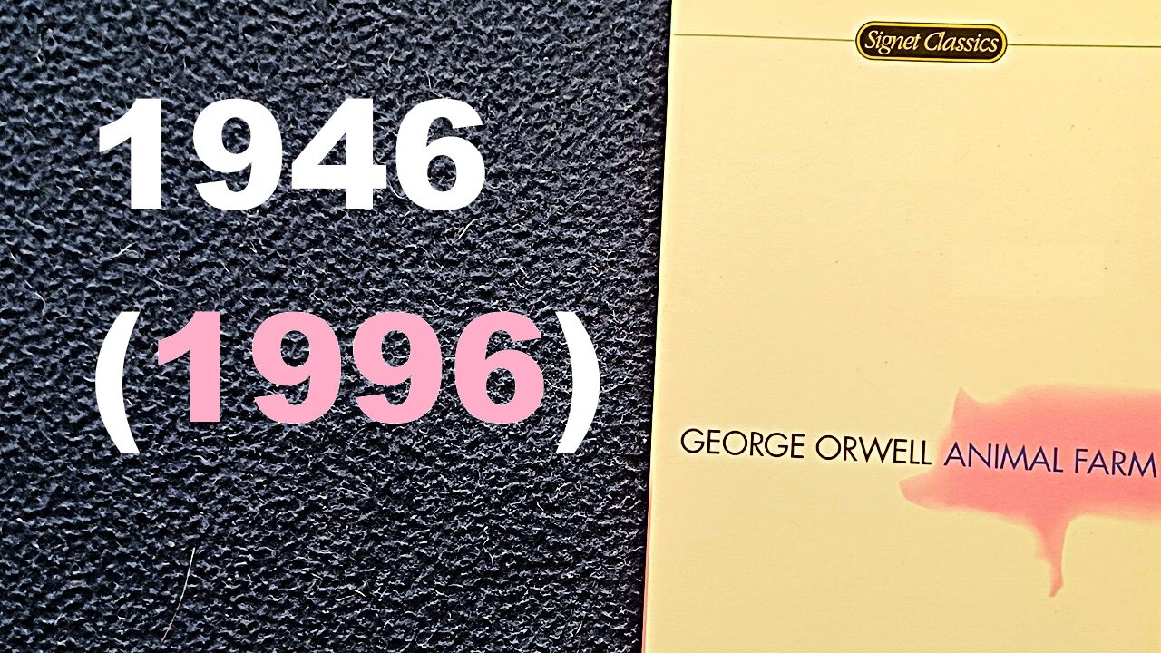 ANIMAL FARM, A FAIRY STORY BY GEORGE ORWELL, Russell Baker, C.M. Woodhouse, 1946, Signet 1996