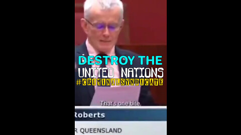 ITS TIME TO DESTROY THE UNITED NATIONS #CRIMINALSYNDICATE