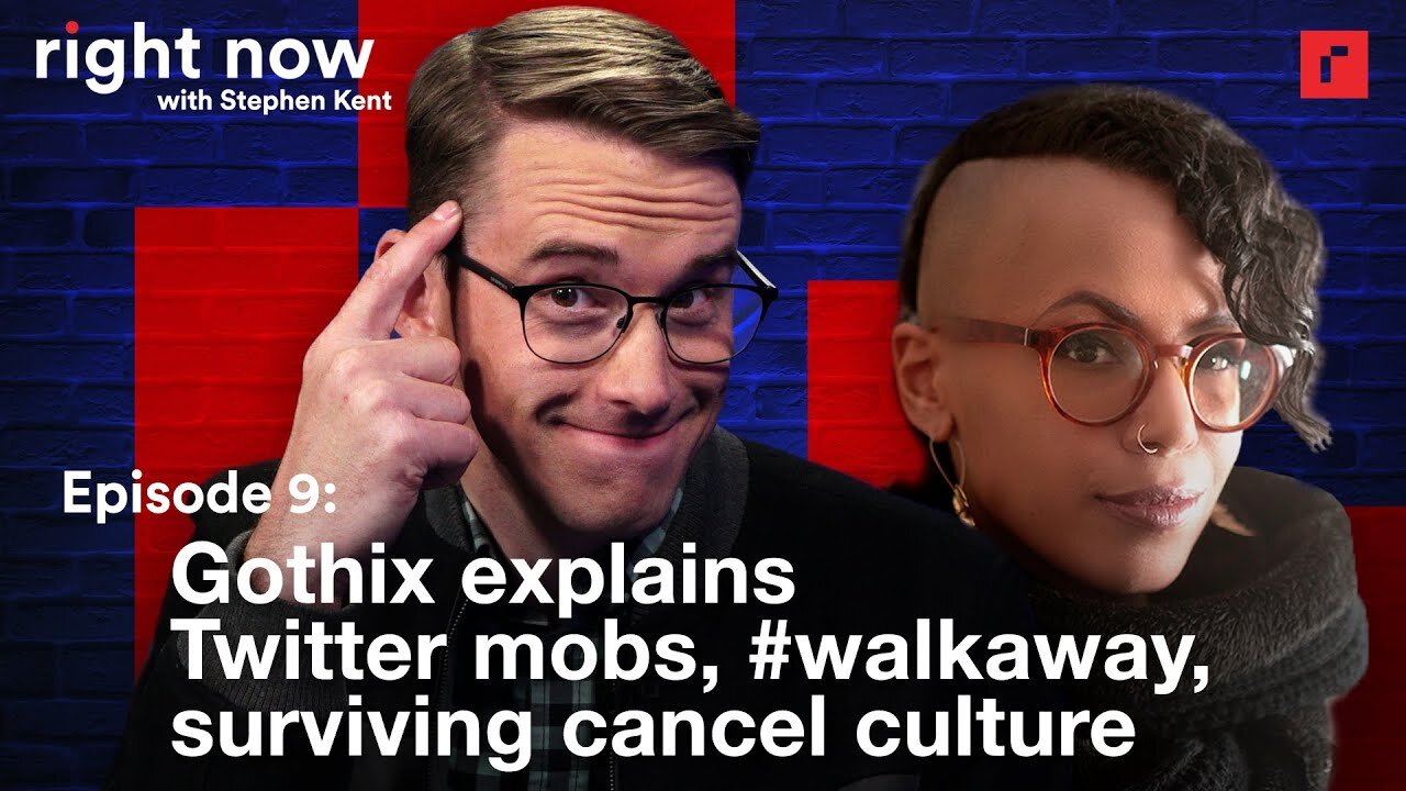 S1E9: Gothix explains Twitter mobs, walkaway, surviving Cancel Culture