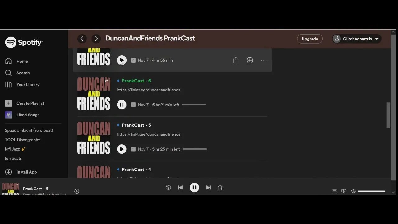 DuncanAndFriends PrankCast now on Spotify!