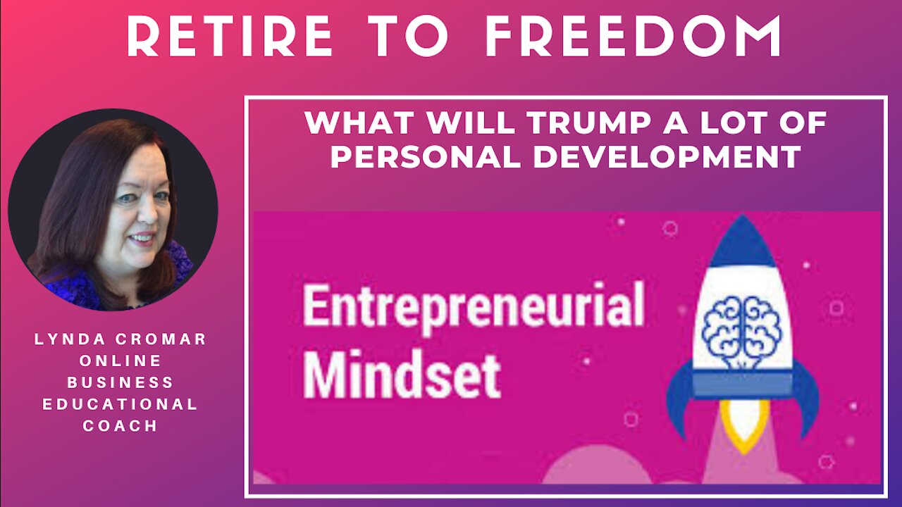 What will trump a lot of personal development