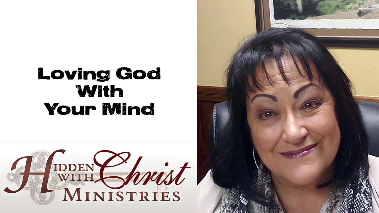 Loving God With Your Mind - WFW 1-50 Word for Wednesday