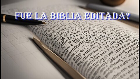 Realmente fue alterada la biblia? Realidad o conspiracion?