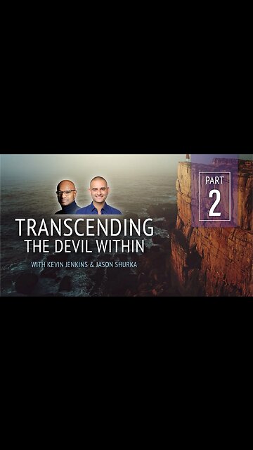 Transcending Devil Within Part 2