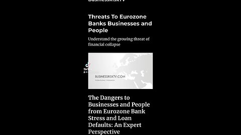 Threats To Eurozone Banks Businesses and People