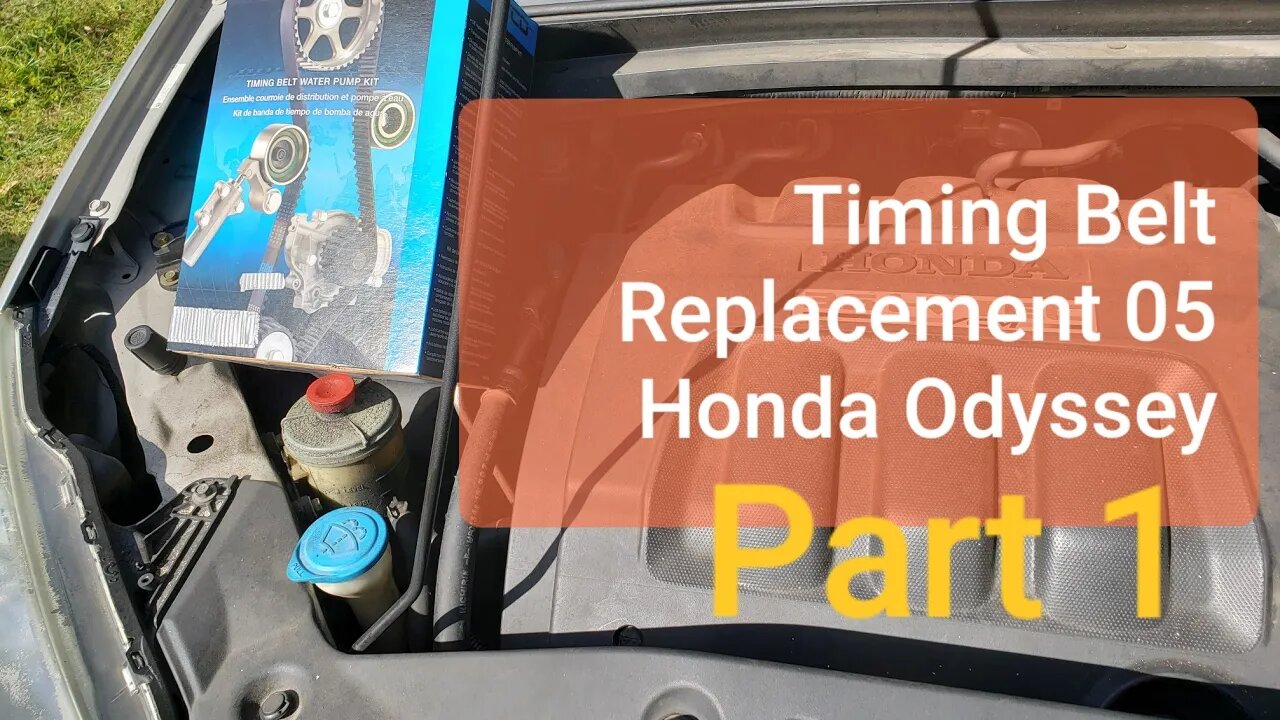 Timing Belt Replacement 05 Honda Odyssey: Part 1