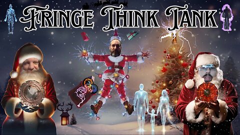 Fringe Think Tank "Fringe Christmas"