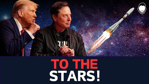 Trump and Elon BLAST OFF