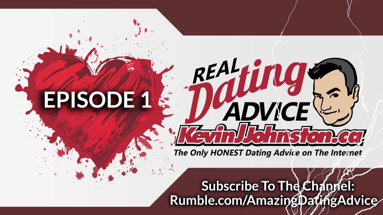 Amazing Dating Advice with Kevin J Johnston And Melanie Switzer EPISODE 1